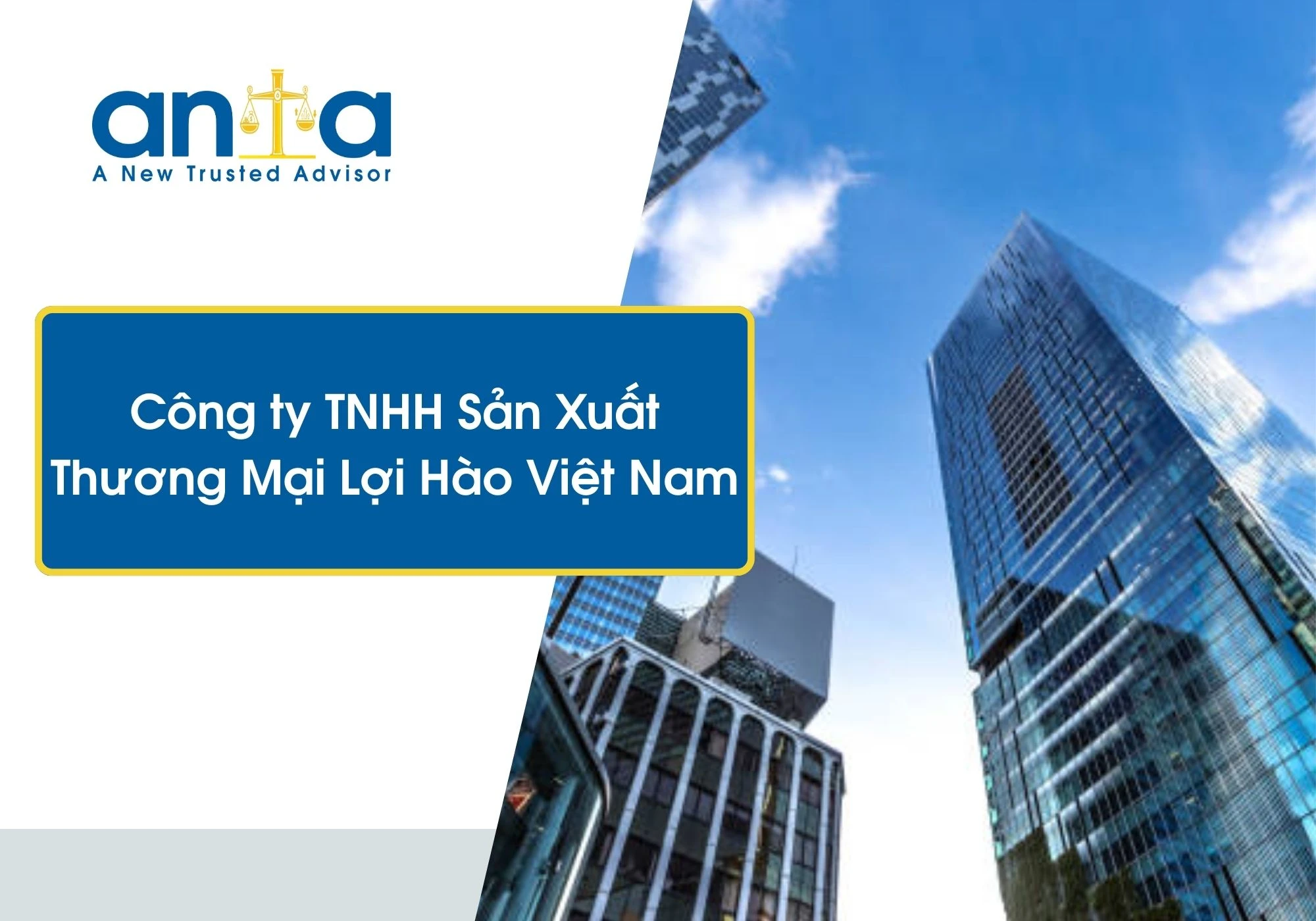 Công ty TNHH Sản Xuất Thương Mại Lợi Hào Việt Nam