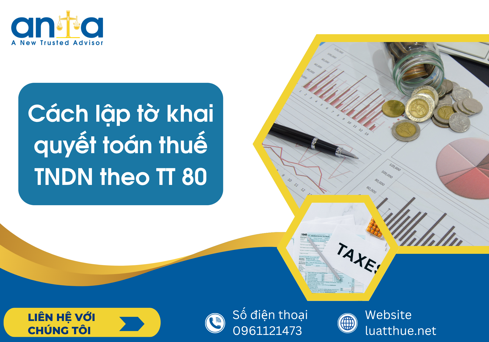 Cách lập tờ khai quyết toán thuế TNDN theo TT 80