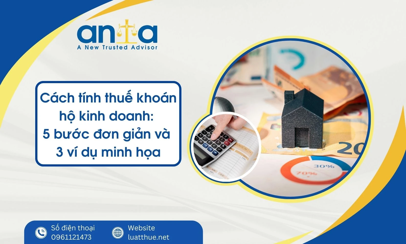 Cách tính thuế khoán hộ kinh doanh: 5 bước đơn giản và 3 ví dụ minh họa