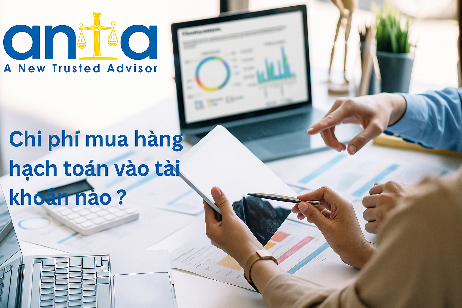 Chi phí mua hàng hạch toán vào tài khoản nào?