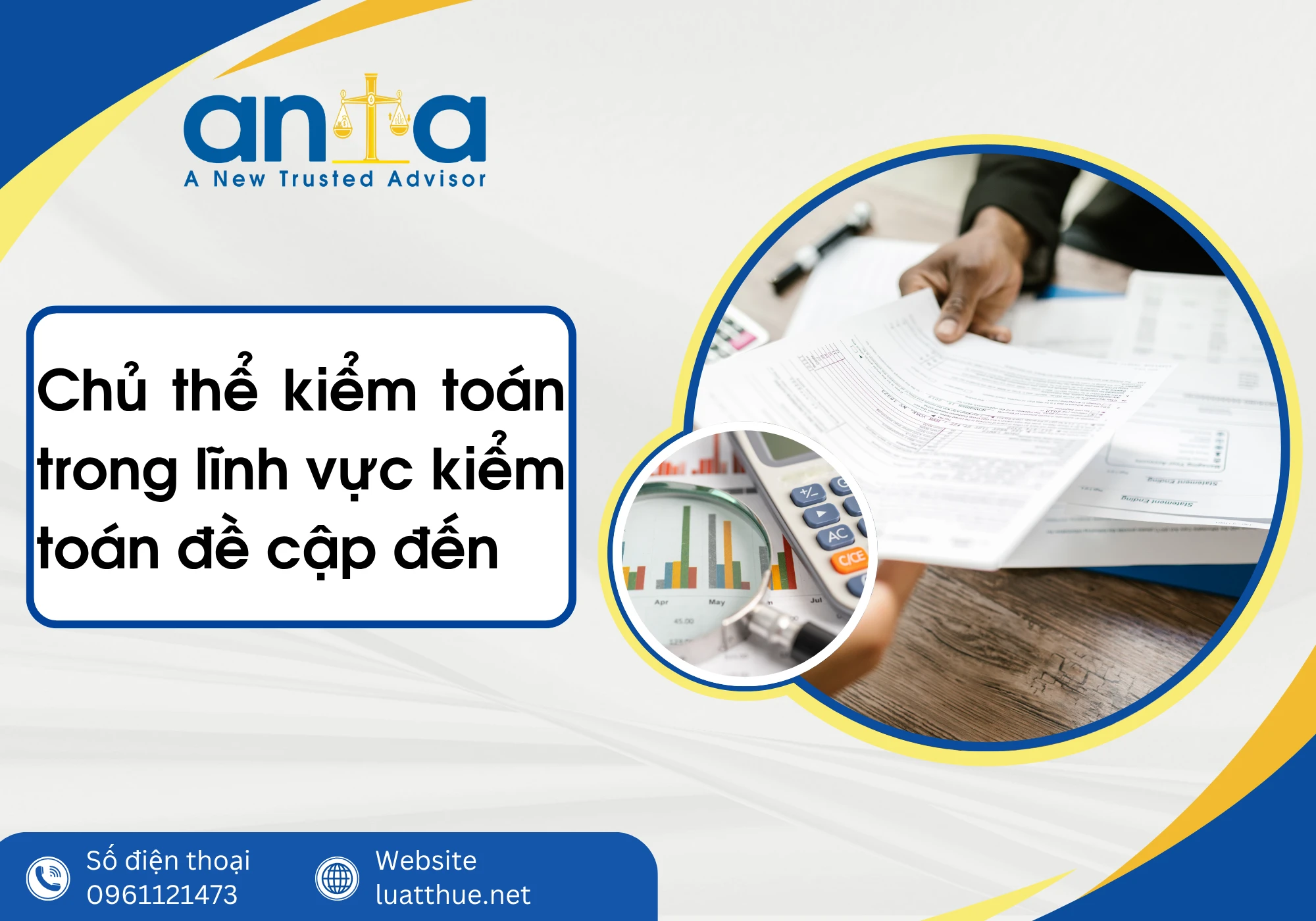Chủ thể kiểm toán trong lĩnh vực kiểm toán đề cập đến