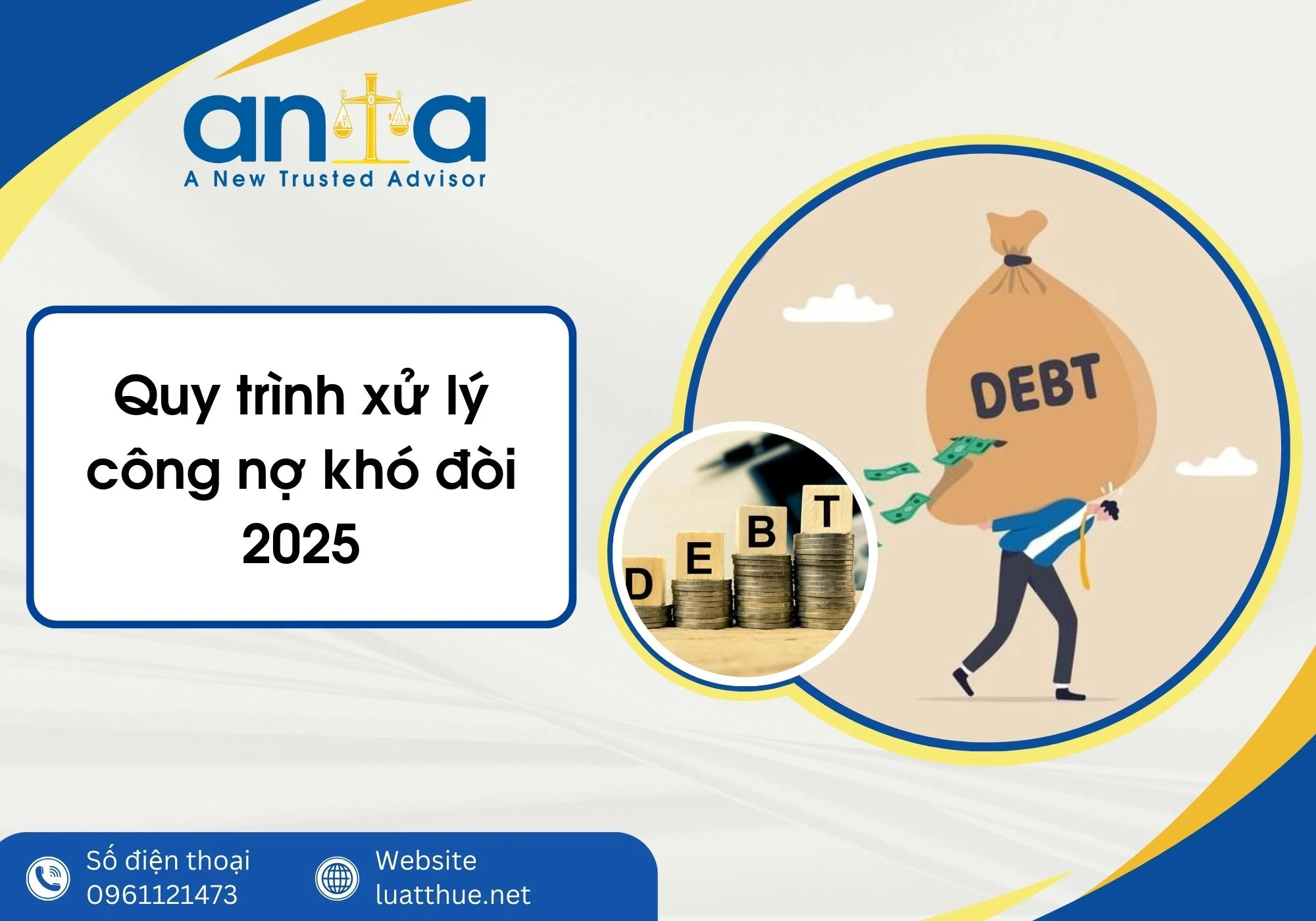 Quy trình xử lý công nợ khó đòi theo quy định mới nhất 2025