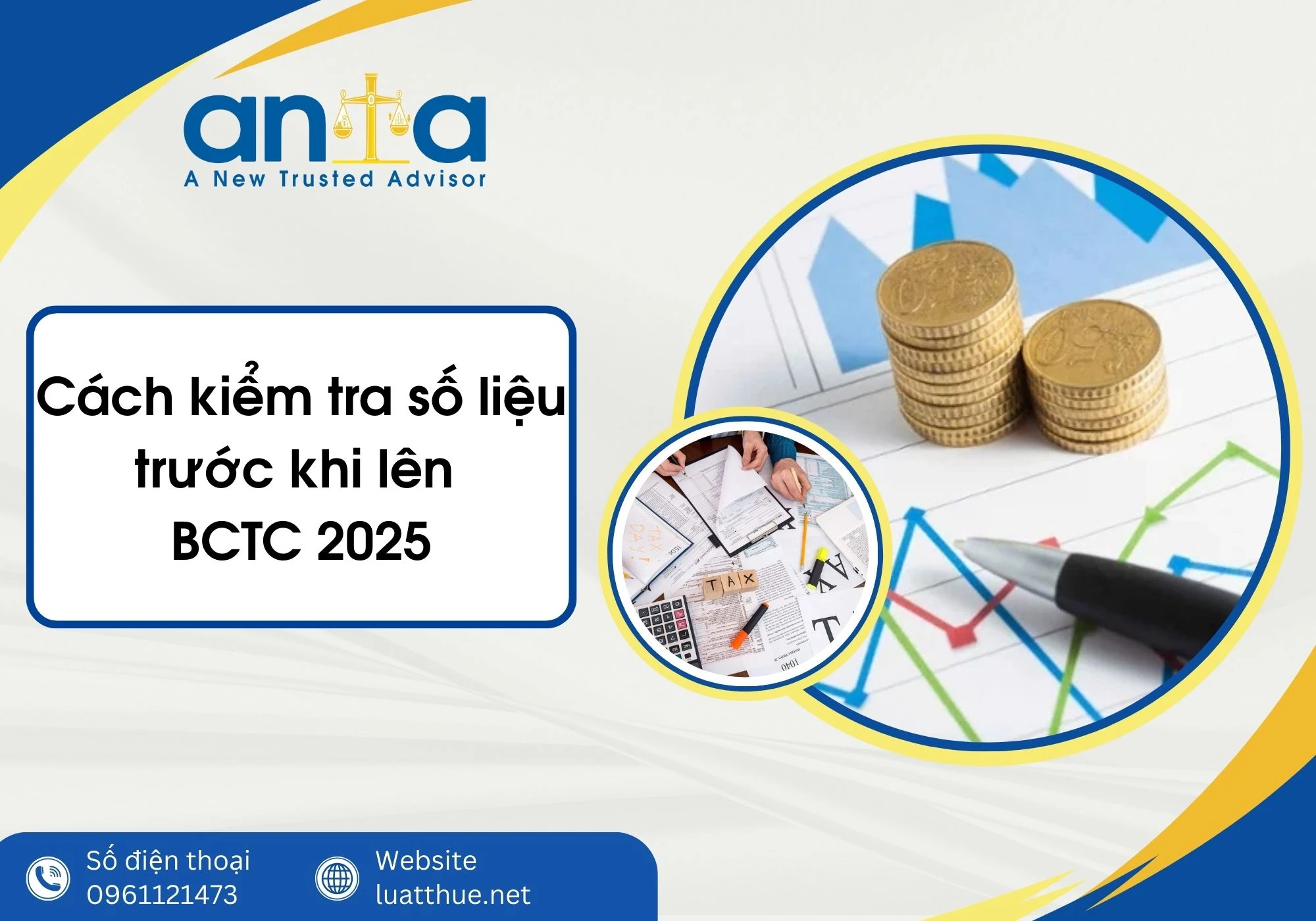 Cách kiểm tra số liệu trước khi lên BCTC 2025