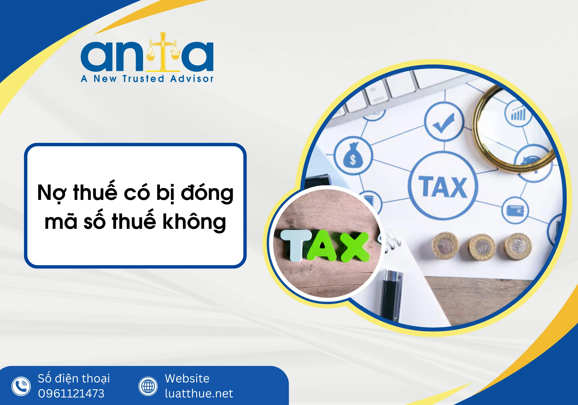 Nợ thuế có bị đóng mã số thuế không? Giải pháp để tránh rủi ro