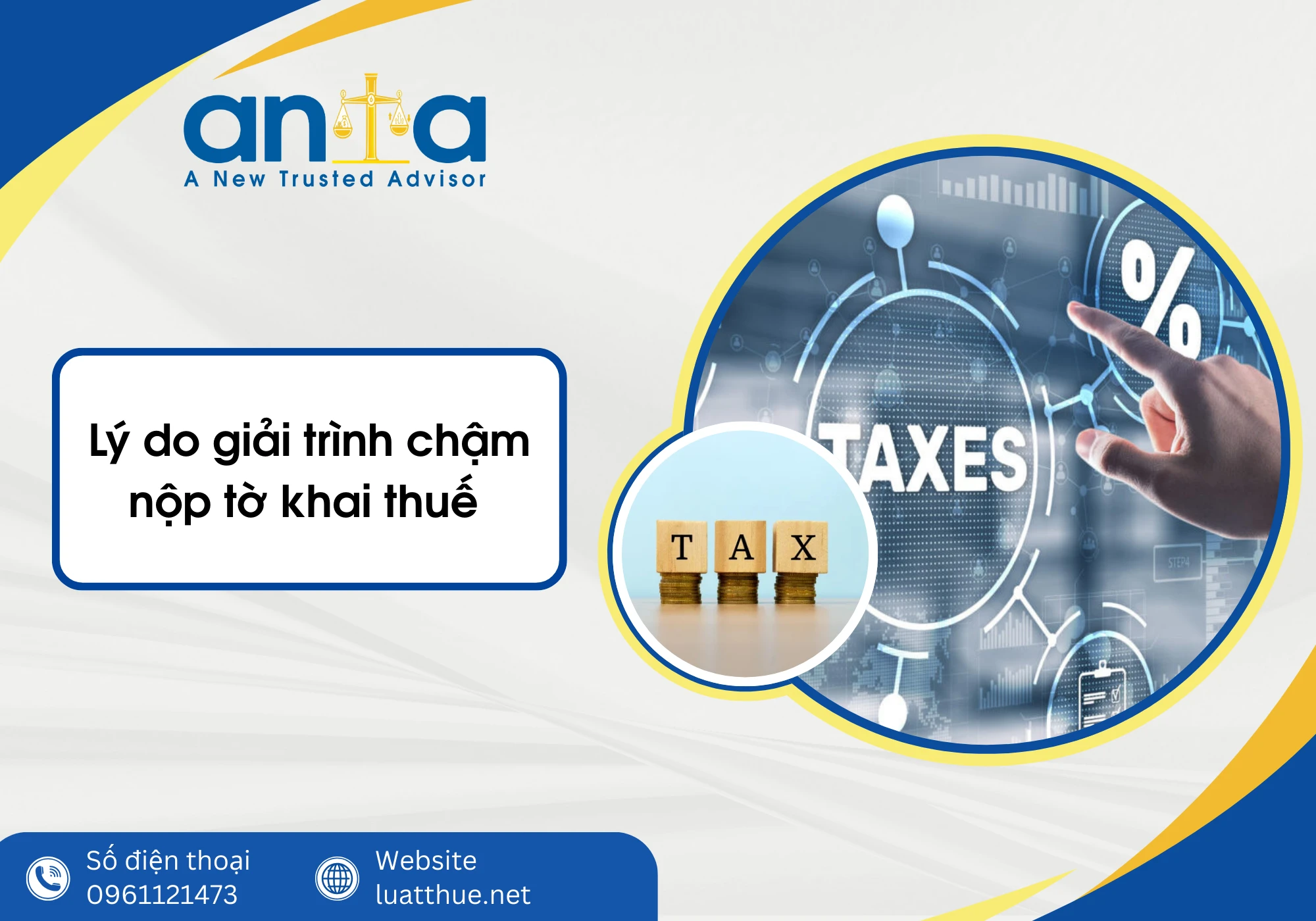Lý do giải trình chậm nộp tờ khai thuế – Doanh nghiệp cần lưu ý