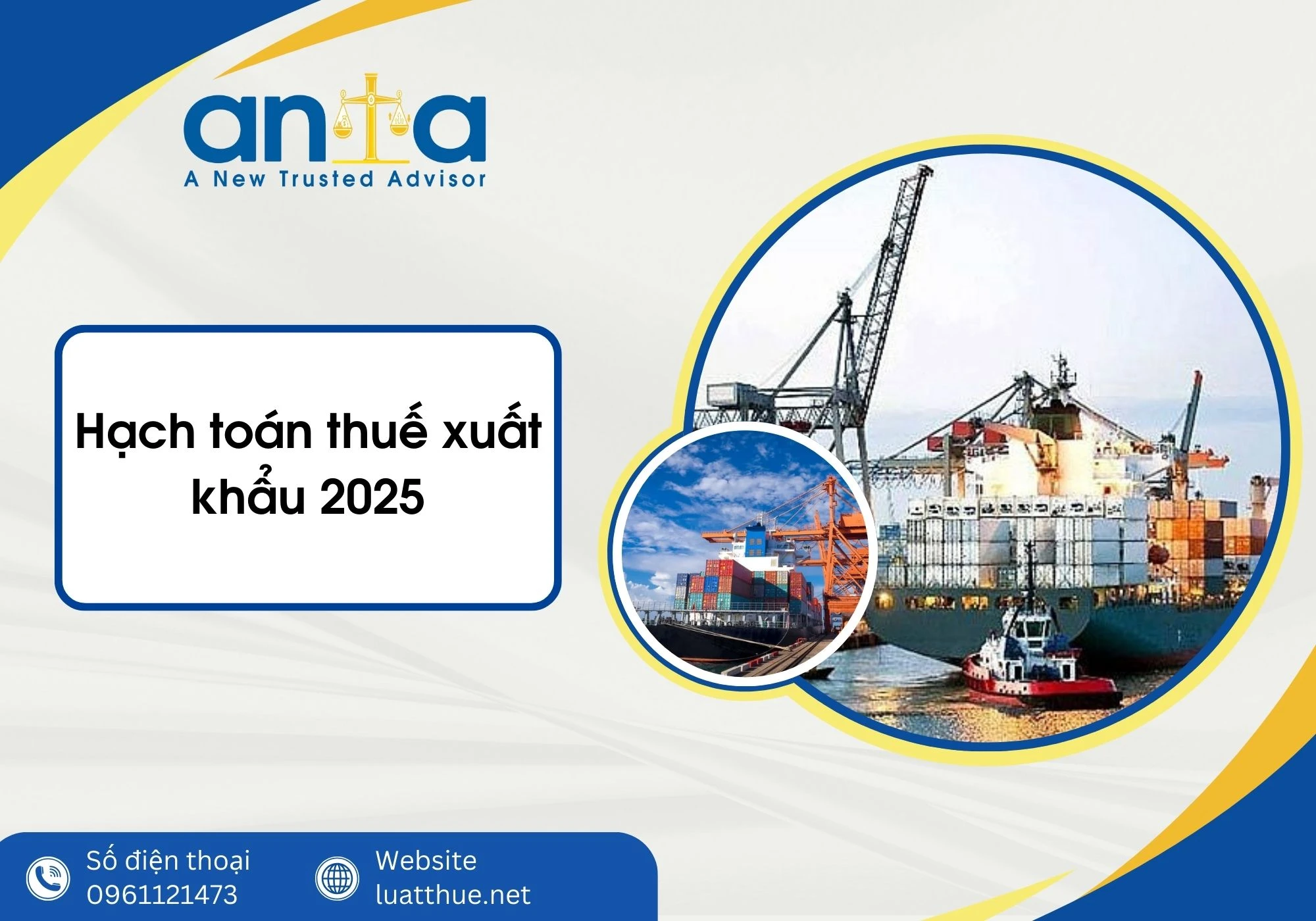 Hạch toán thuế xuất khẩu 2025: Hướng Dẫn Chi Tiết Cho Doanh Nghiệp