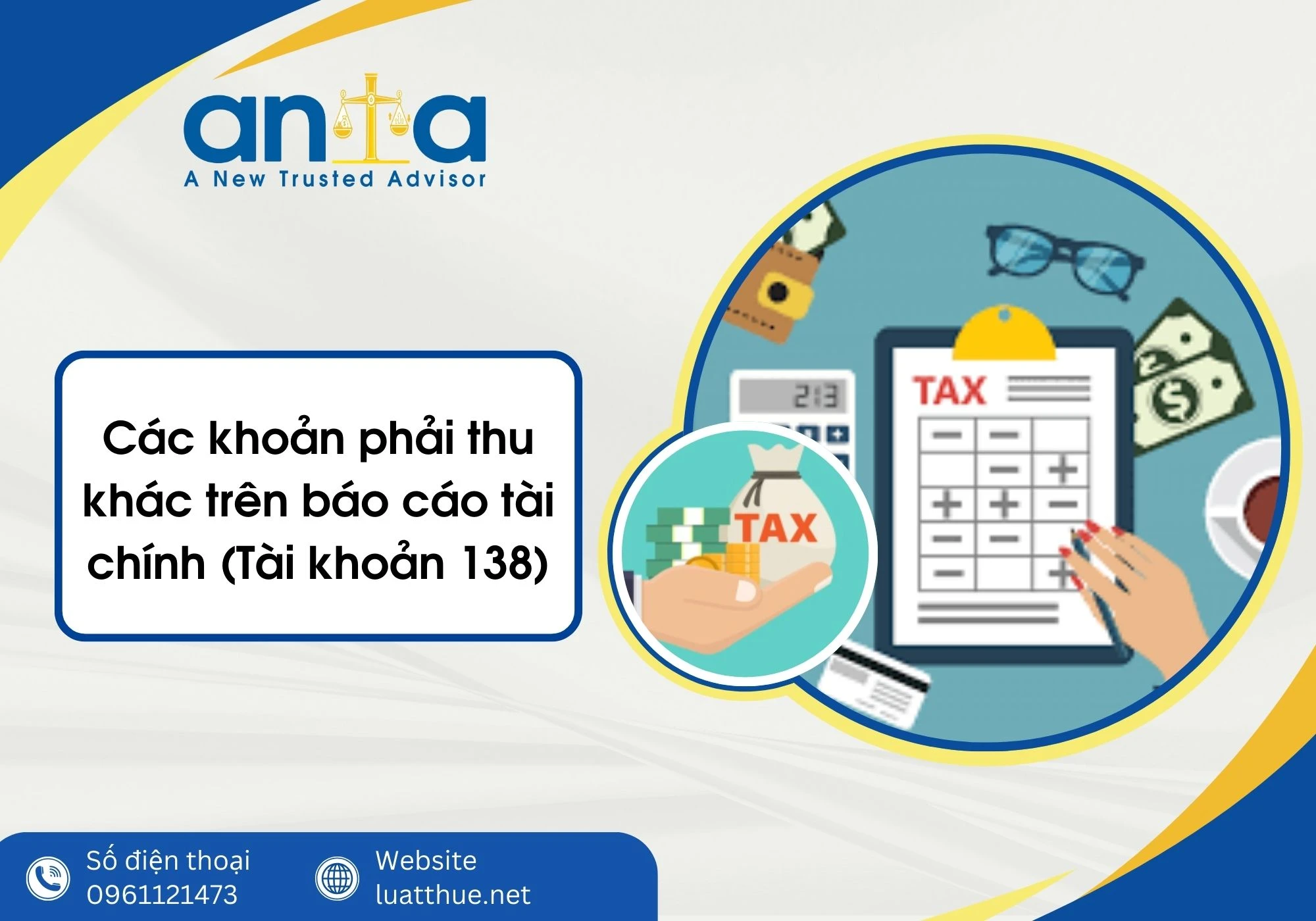 Các khoản phải thu khác trên báo cáo tài chính (Tài khoản 138)