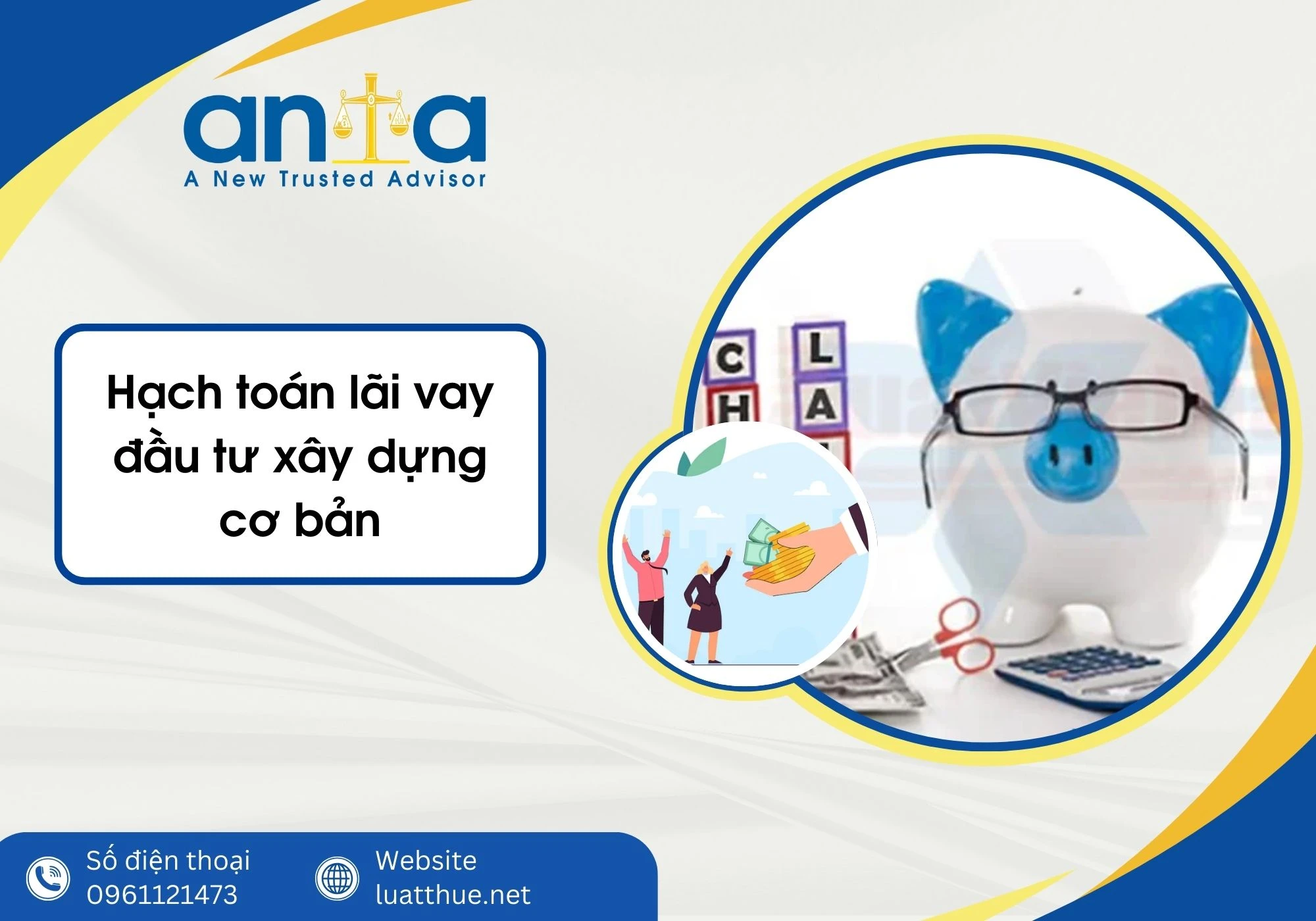 Hạch toán lãi vay đầu tư xây dựng cơ bản cập nhật mới nhất 2025