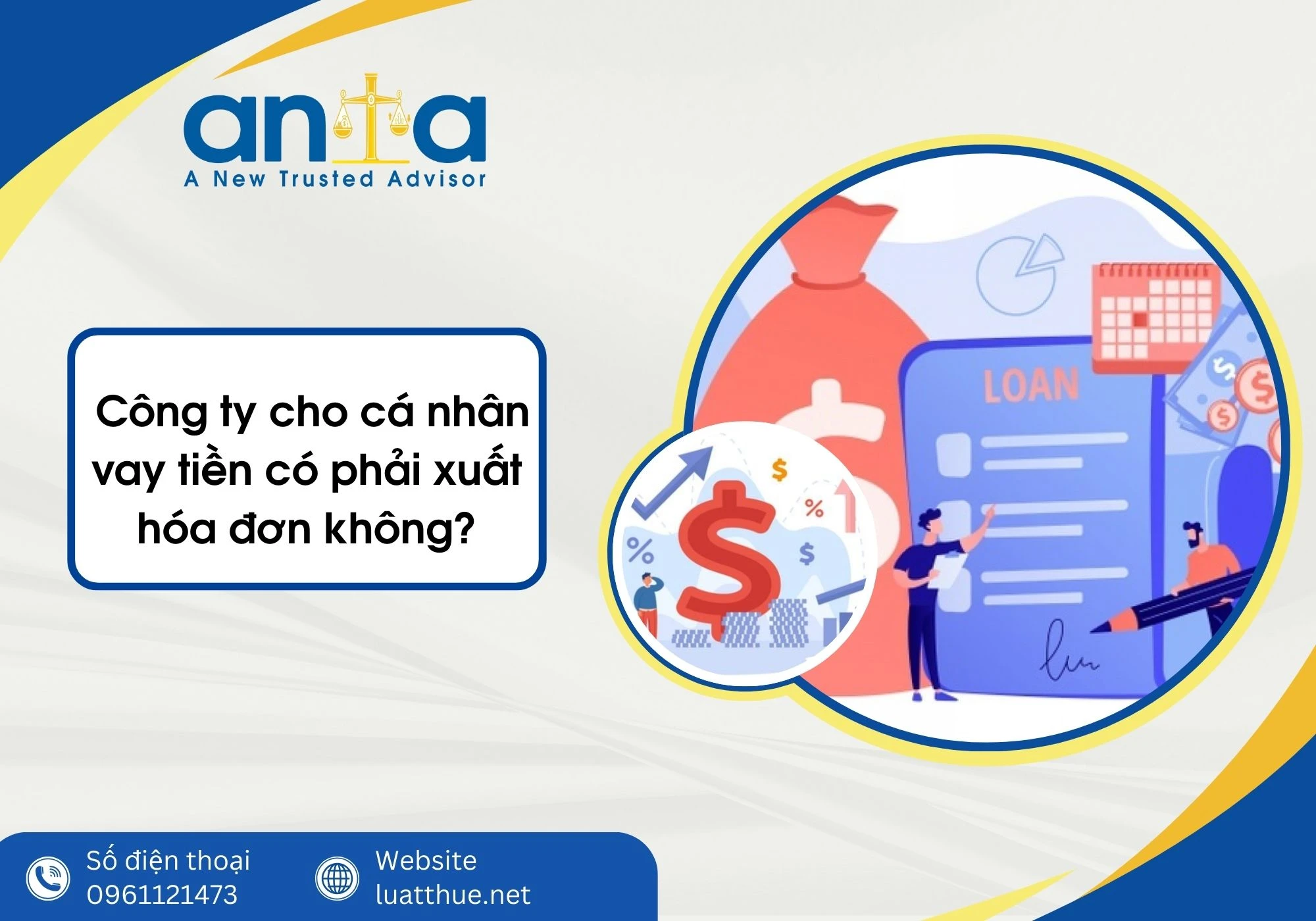 Công ty cho cá nhân vay tiền có phải xuất hóa đơn không?
