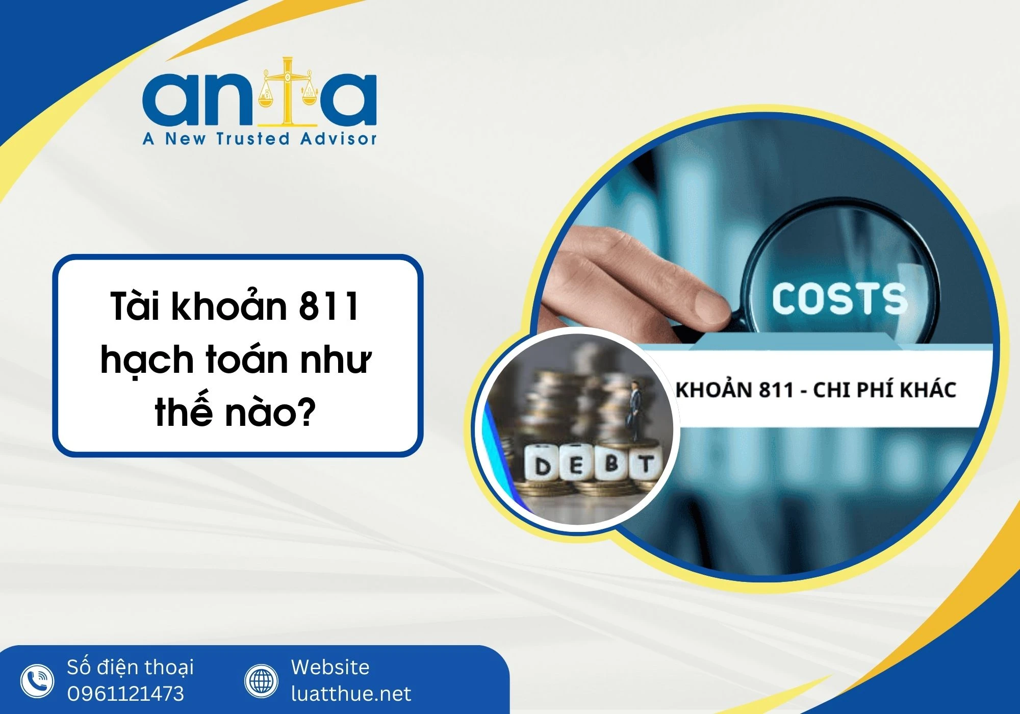Tài khoản 811 hạch toán như thế nào? Những điều kế toán cần biết