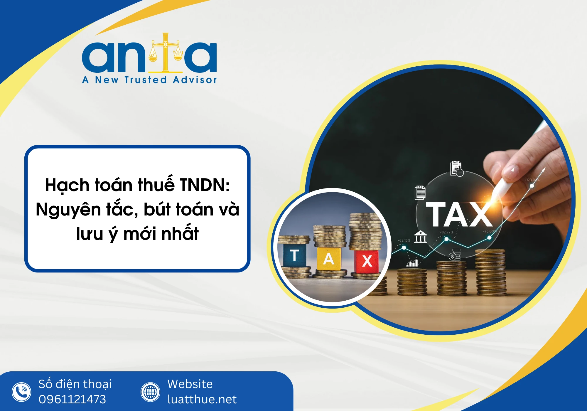 Hạch toán thuế thu nhập doanh nghiệp: Nguyên tắc, bút toán và lưu ý mới nhất