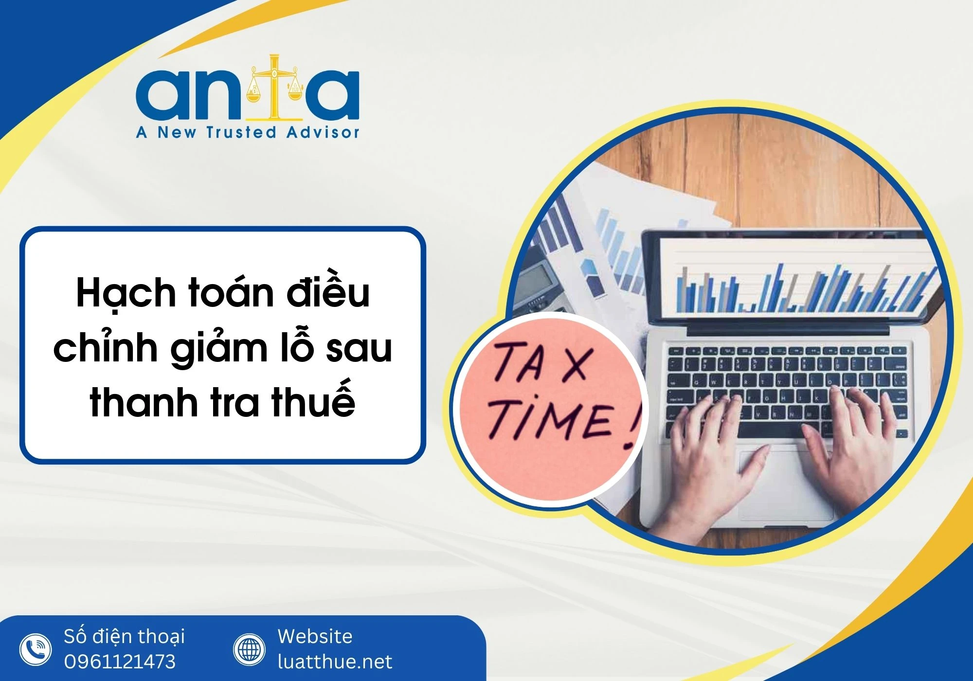 Hạch toán điều chỉnh giảm lỗ sau thanh tra thuế