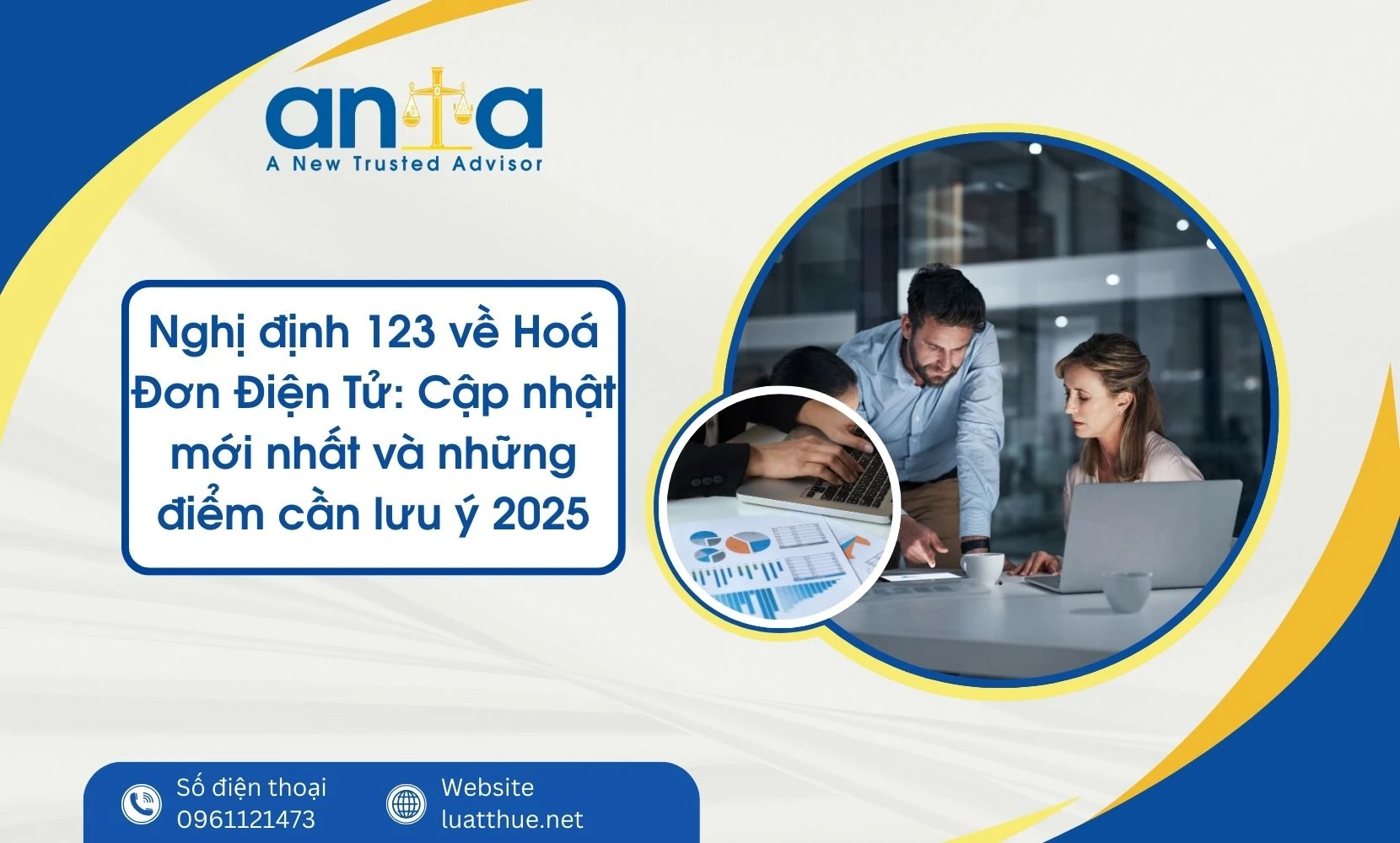 Nghị định 123 về hóa đơn điện tử: Cập nhật mới nhất và những điểm cần lưu ý 2025