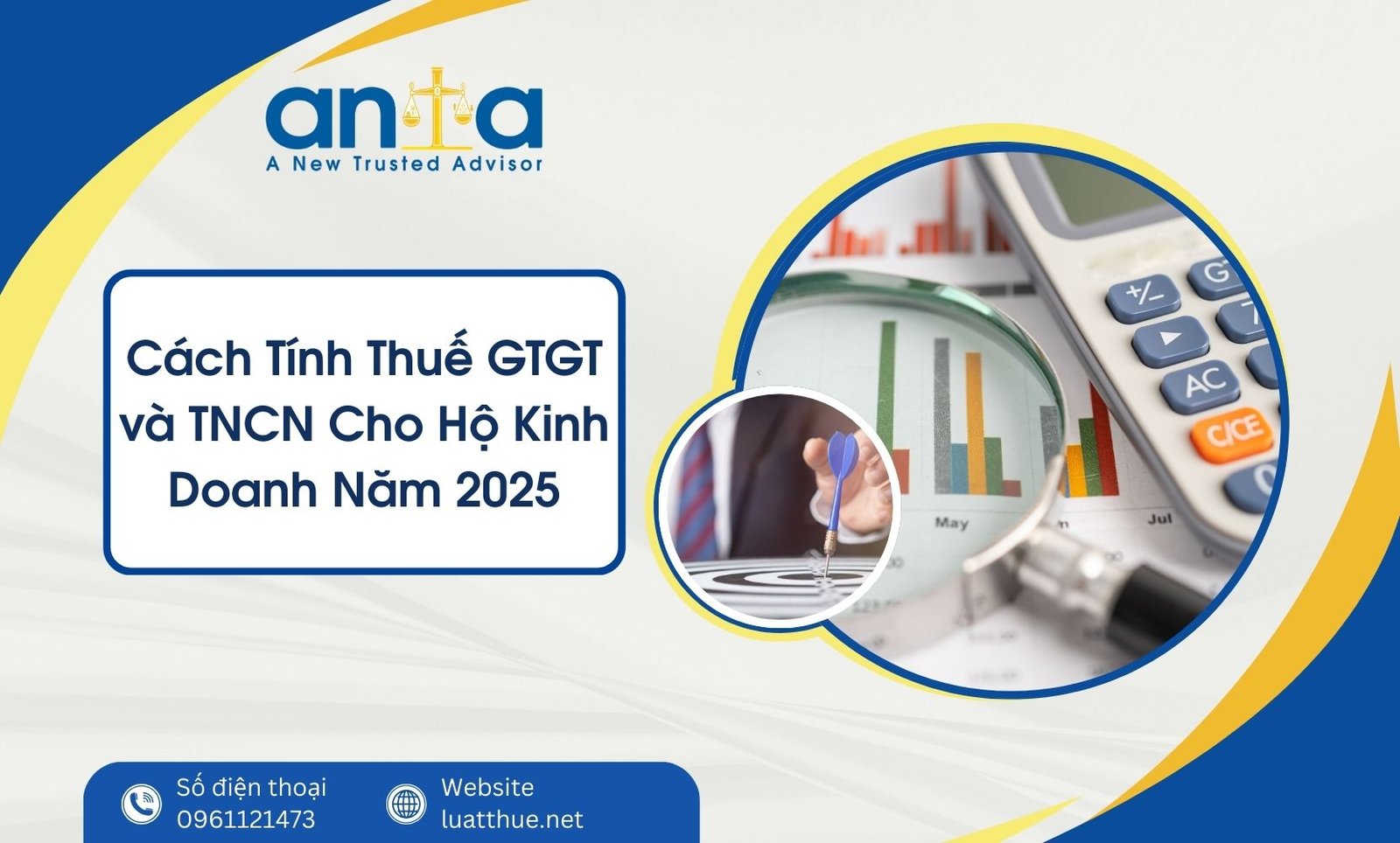 Cách Tính Thuế GTGT và TNCN Cho Hộ Kinh Doanh Năm 2025: 5 Bước Cần Biết