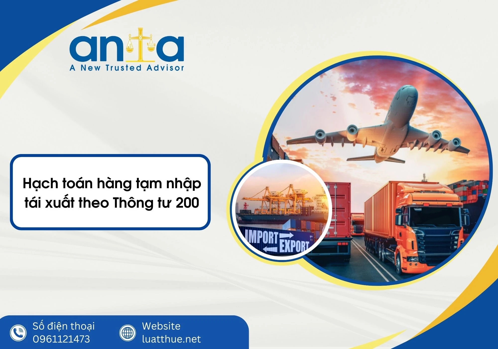 Hạch toán hàng tạm nhập tái xuất theo Thông tư 200