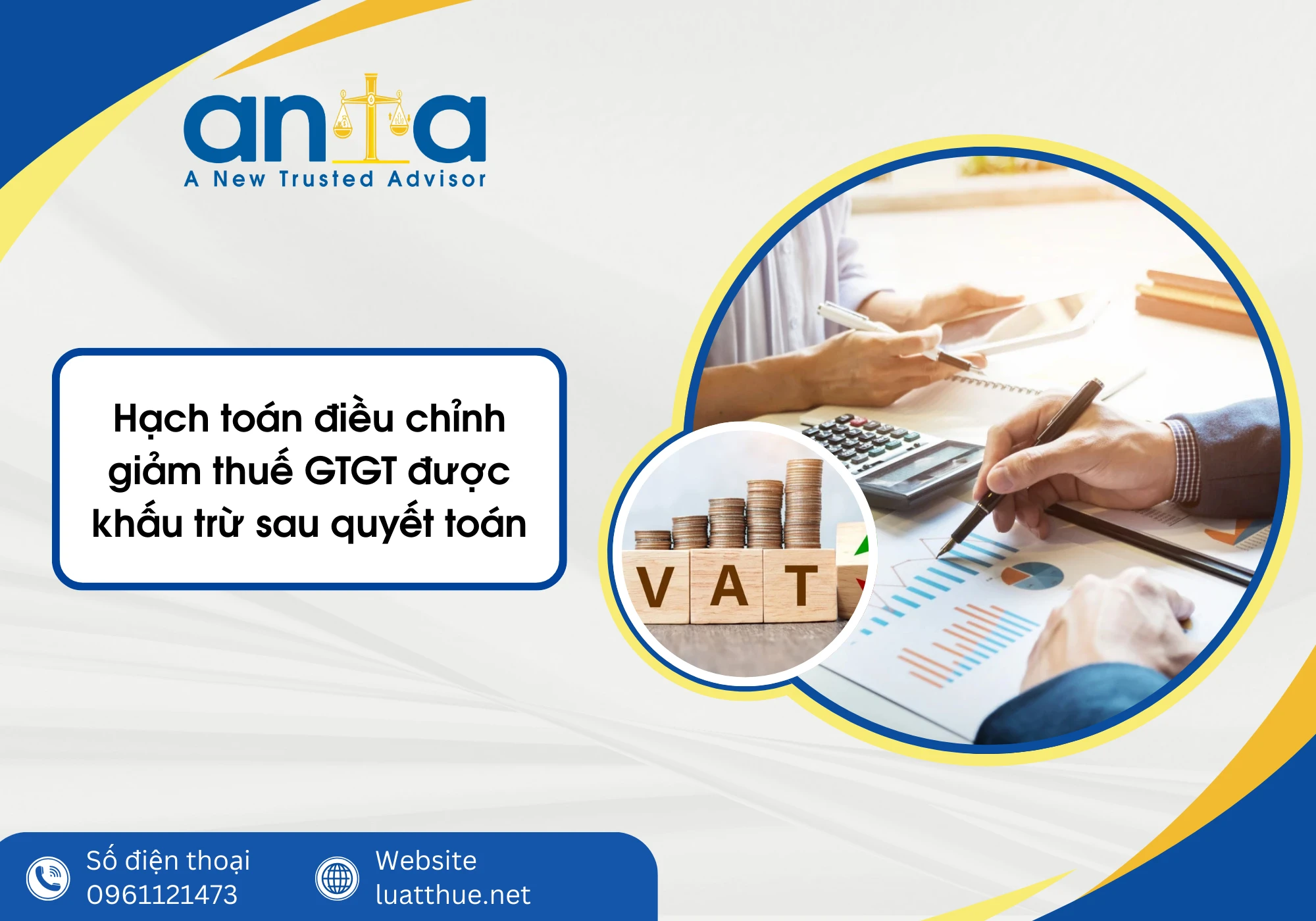 Hạch toán điều chỉnh giảm thuế GTGT được khấu trừ sau quyết toán