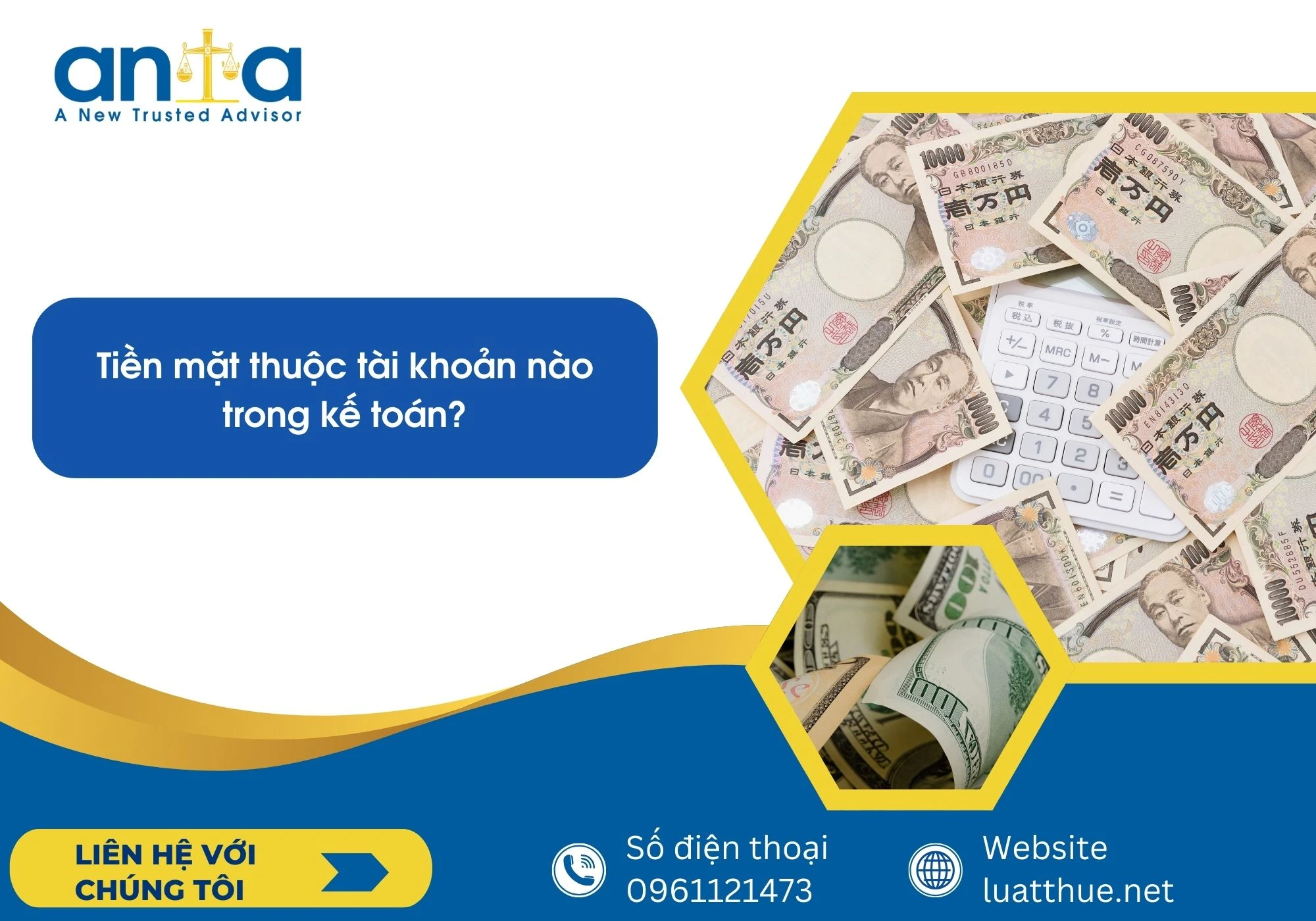 Tiền mặt thuộc tài khoản nào trong kế toán?