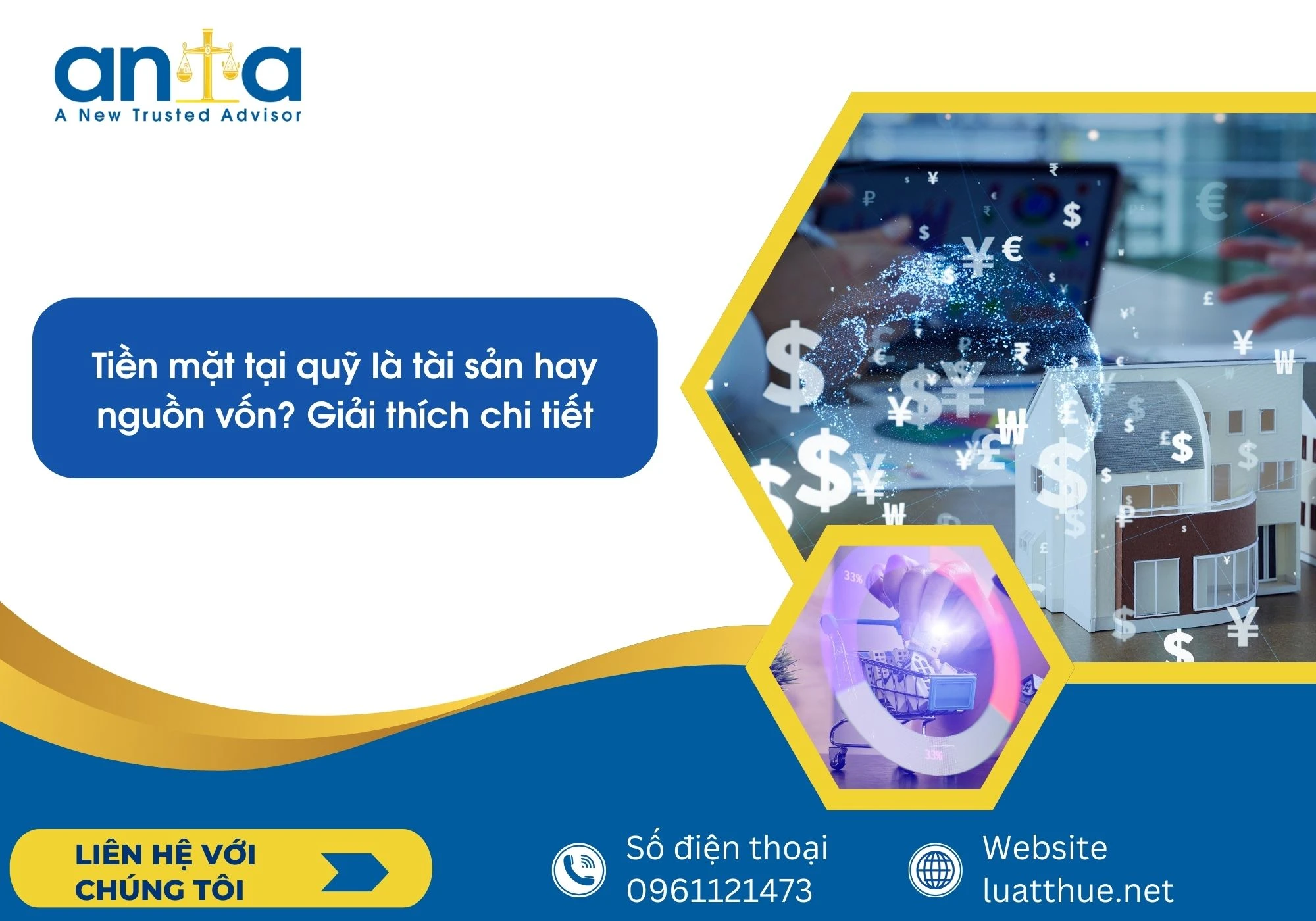 Tiền mặt tại quỹ là tài sản hay nguồn vốn? Giải thích chi tiết