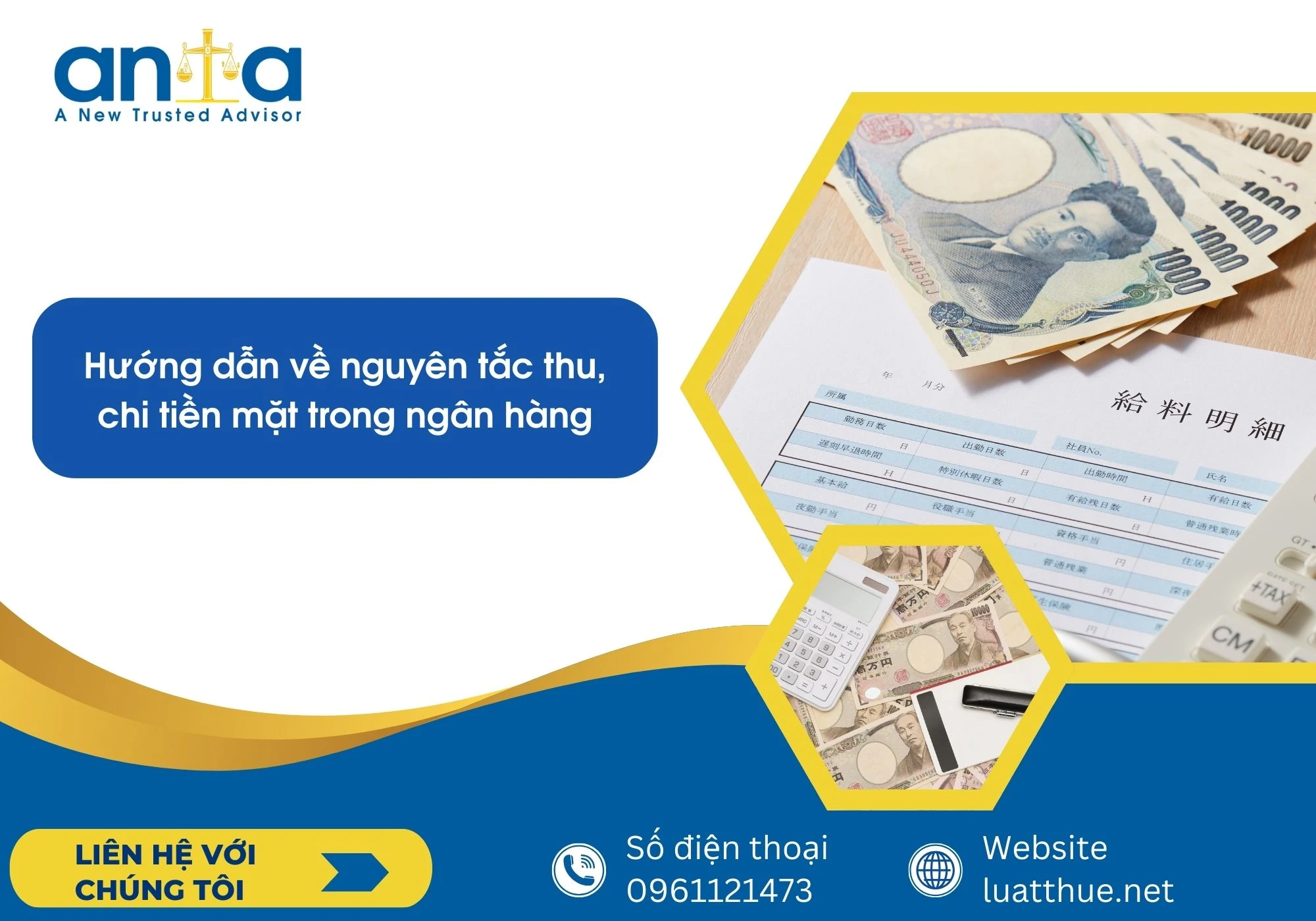 Hướng dẫn về nguyên tắc thu, chi tiền mặt trong ngân hàng