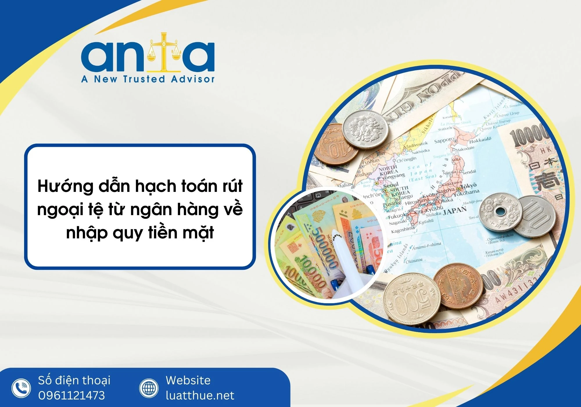 Hướng dẫn hạch toán rút ngoại tệ từ ngân hàng về nhập quy tiền mặt