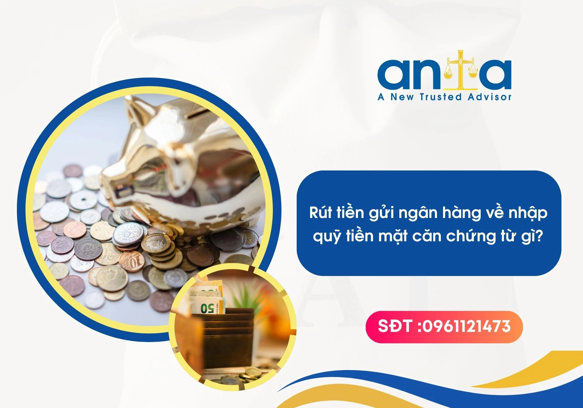 Rút tiền gửi ngân hàng về nhập quỹ tiền mặt căn chứng từ gì?