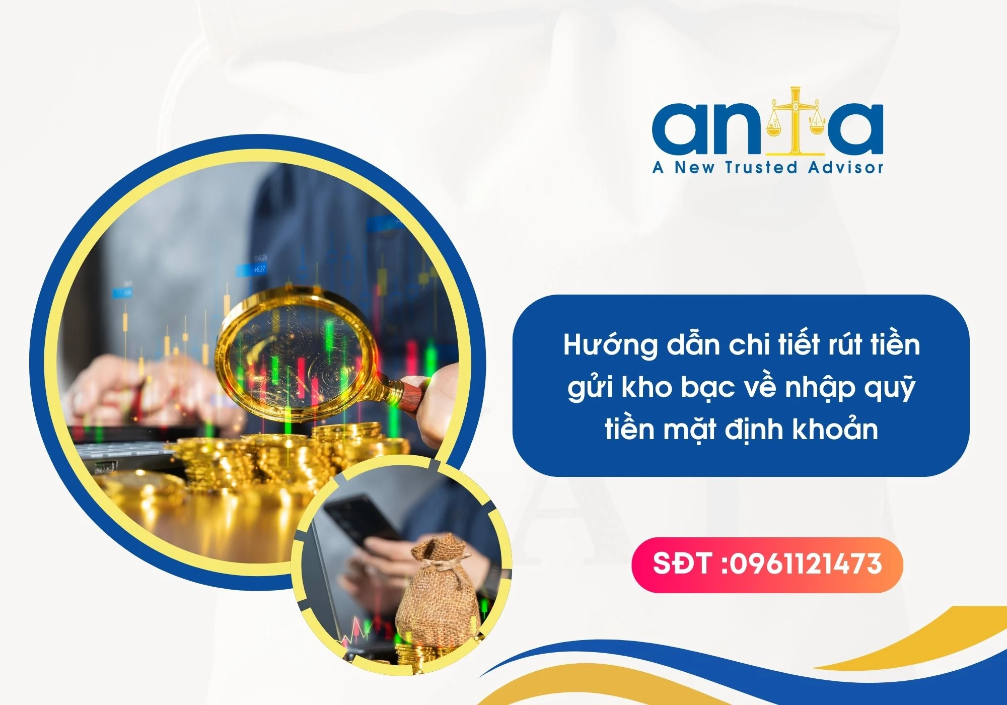 Hướng dẫn chi tiết rút tiền gửi kho bạc về nhập quỹ tiền mặt định khoản