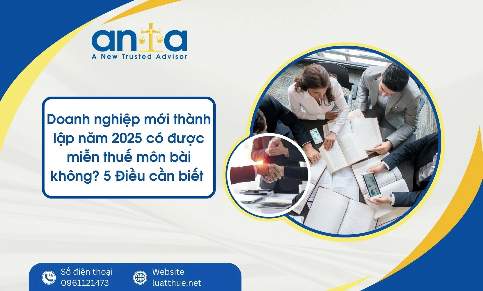 Doanh nghiệp mới thành lập năm 2025 có được miễn thuế môn bài không? 5 Điều cần biết để tiết kiệm 100% chi phí ban đầu