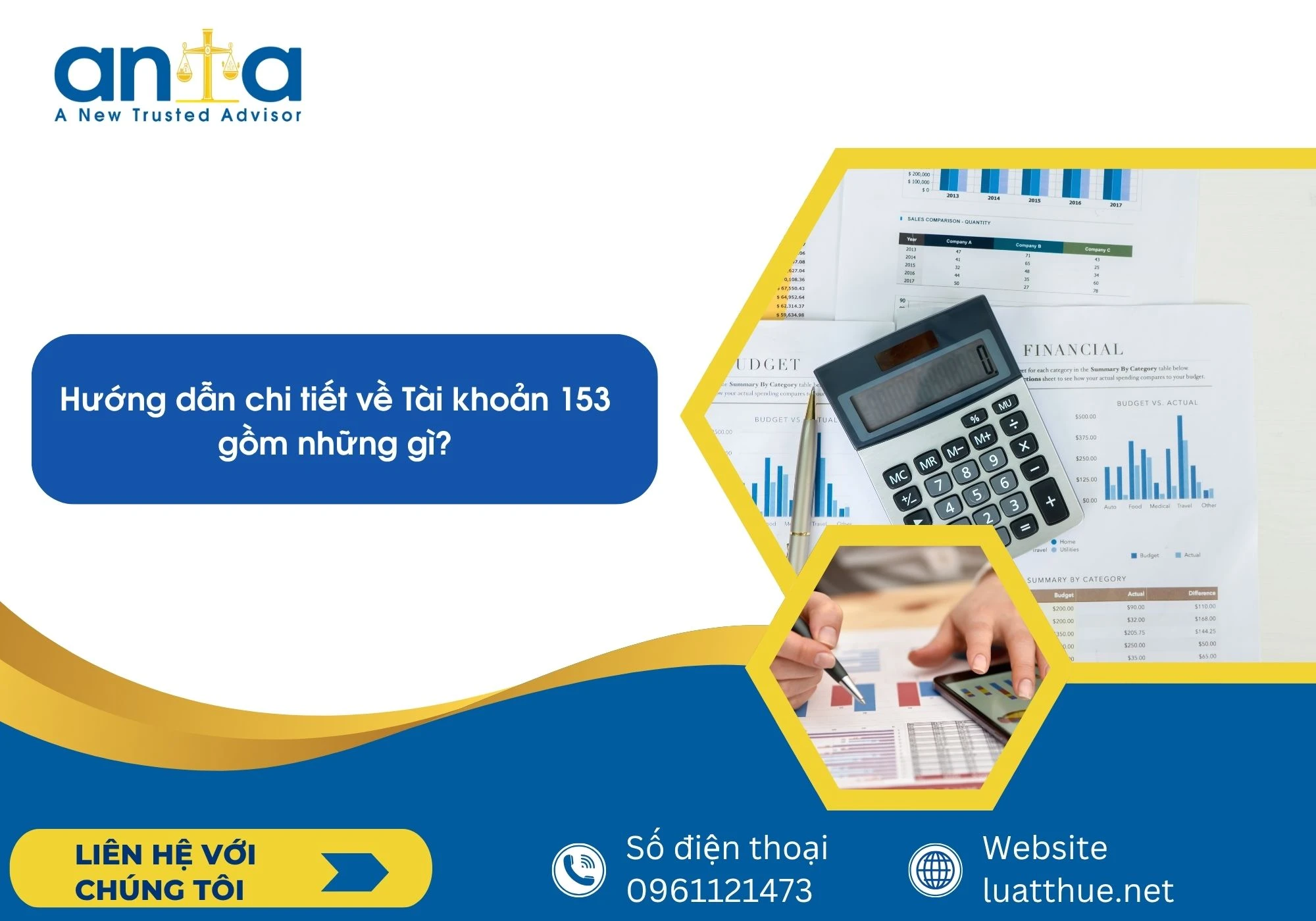 Hướng dẫn chi tiết về Tài khoản 153 gồm những gì?