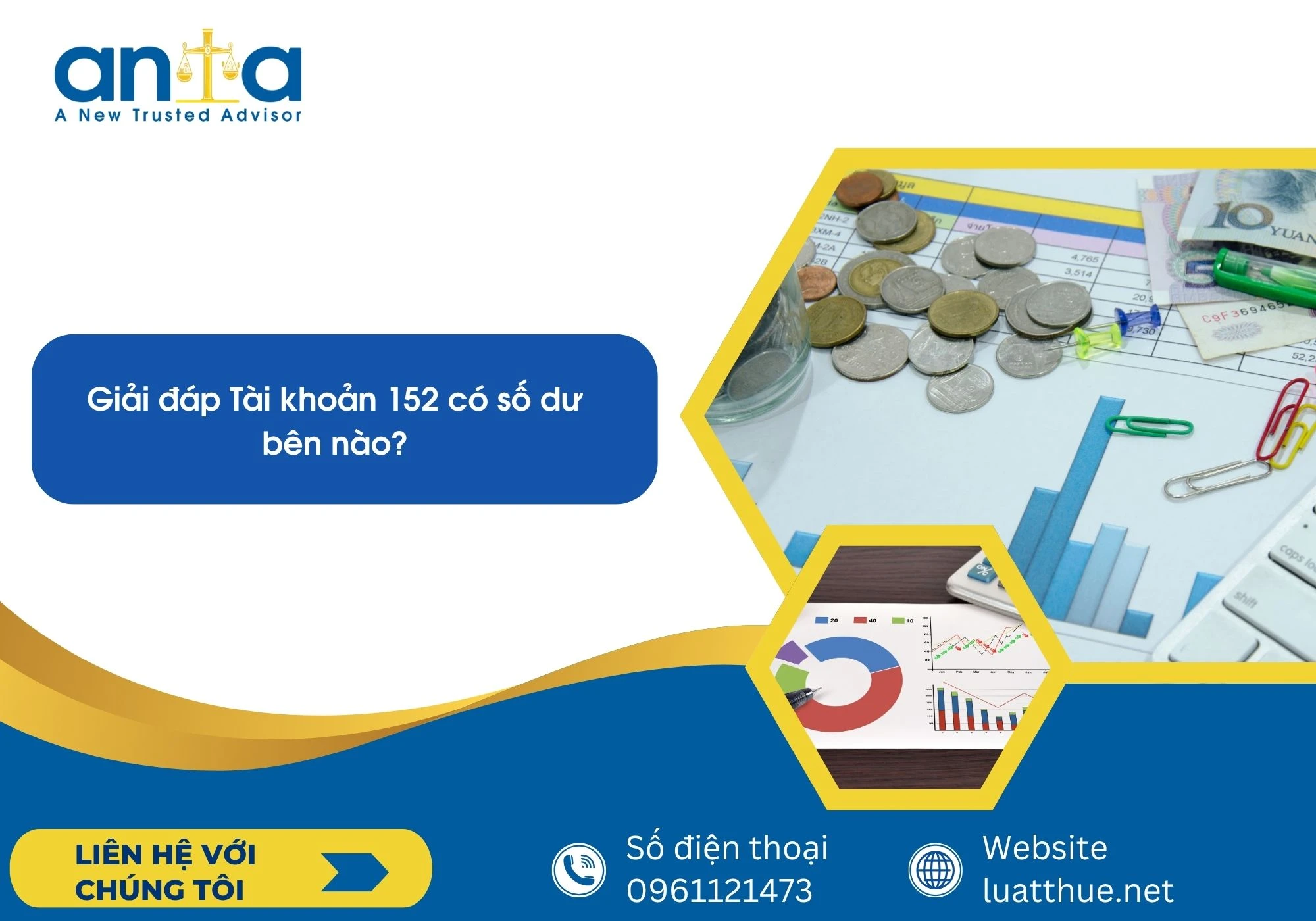 Giải đáp Tài khoản 152 có số dư bên nào?
