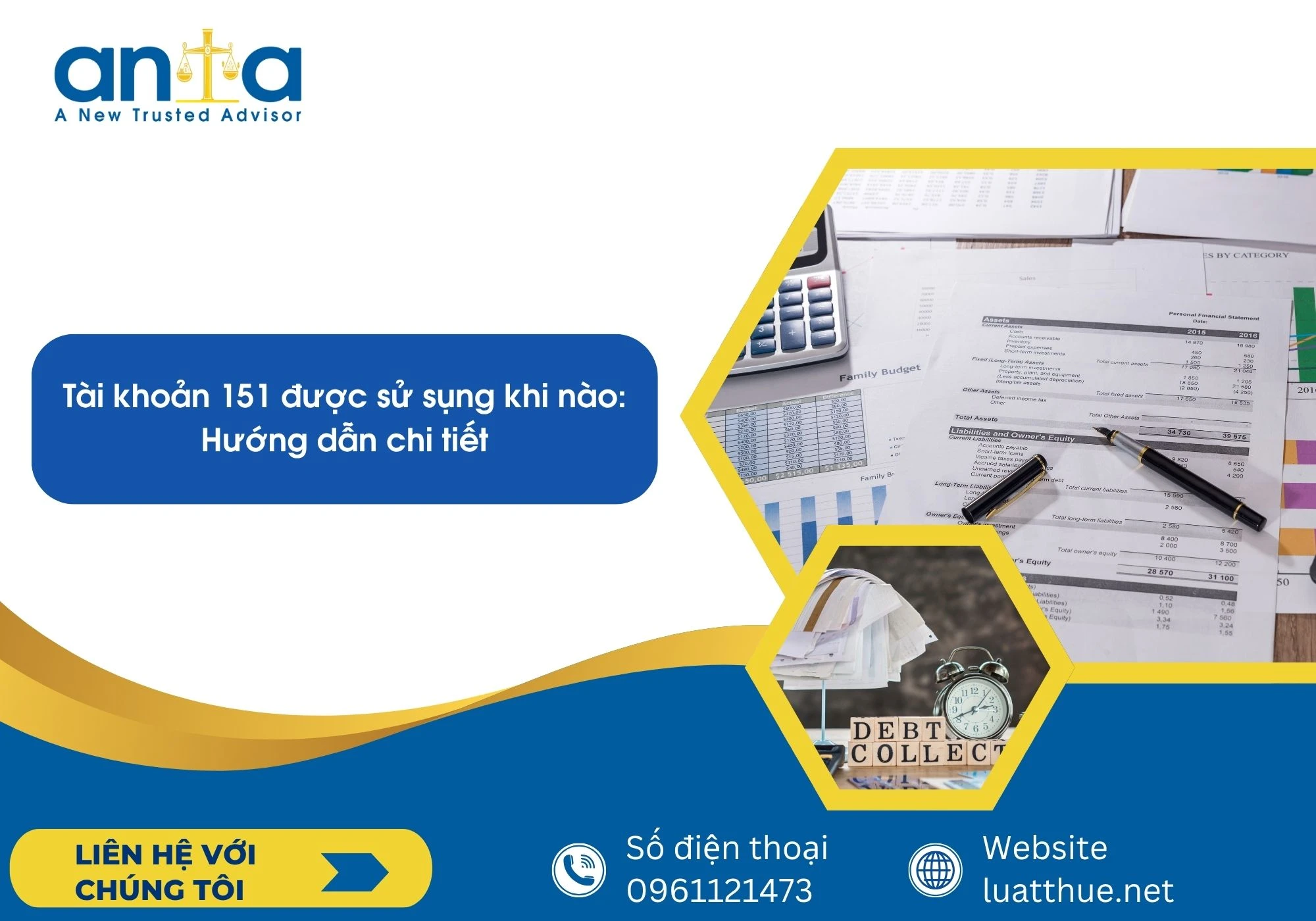 Tài khoản 151 được sử sụng khi nào: Hướng dẫn chi tiết