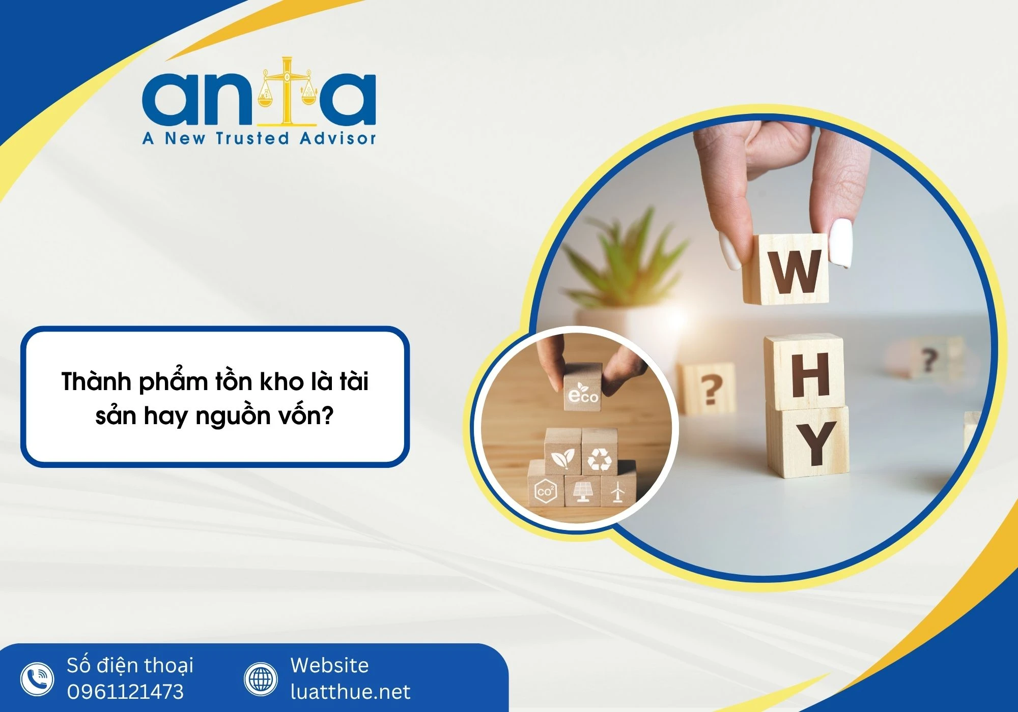 Thành phẩm tồn kho là tài sản hay nguồn vốn?
